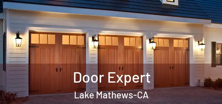  Door Expert Lake Mathews-CA